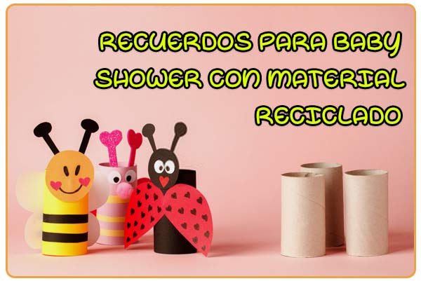 ≫ +50 Ideas Recuerdos para Baby Shower Material Reciclado
